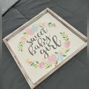 ‘Sweet baby girl’ sign